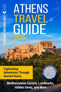 Athens Travel Guide - Captivating Travels - E-Book