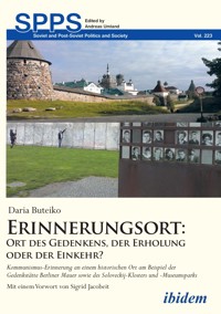 Erinnerungsort: Ort des Gedenkens, der Erholung oder der Einkehr? - Daria Buteiko - E-Book
