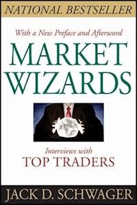 Market Wizards - Jack D. Schwager - E-Book