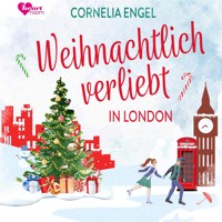 Weihnachtlich verliebt in London - Cornelia Engel - Hörbuch