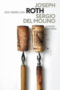 Dos tardes con Joseph Roth - Sergio Del Molino - E-Book