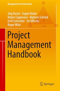Project Management Handbook - Jürg Kuster - E-Book