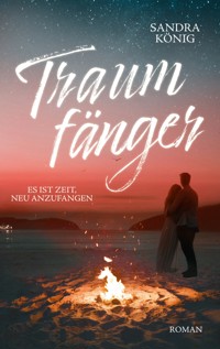 Traumfänger - Sandra König - E-Book