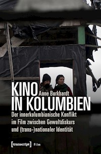 Kino in Kolumbien - Anne Burkhardt - E-Book