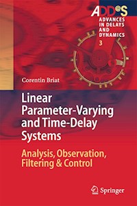 Linear Parameter-Varying and Time-Delay Systems - Corentin Briat - E-Book