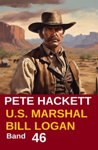 U.S. Marshal Bill Logan, Band 46: Keine Chance für Cliff Randall - Pete Hackett - E-Book