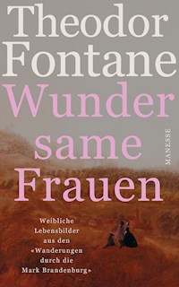 Wundersame Frauen - Theodor Fontane - E-Book