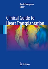 Clinical Guide to Heart Transplantation -  - E-Book