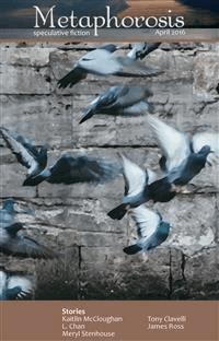 Metaphorosis April 2016 - L. Chan - E-Book