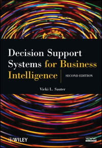 Decision Support Systems for Business Intelligence - Vicki L. Sauter - E-Book
