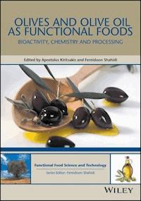 Olives and Olive Oil as Functional Foods -  - E-Book