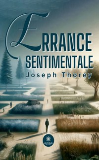 Errance sentimentale - Joseph Thorey - E-Book