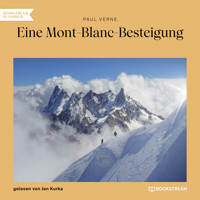 Eine Mont-Blanc-Besteigung (Ungekürzt) - Paul Verne - Hörbuch