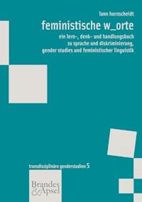 feministische w_orte - lann hornscheidt - E-Book