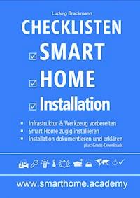 Checklisten Smart Home Installation - Ludwig Brackmann - E-Book
