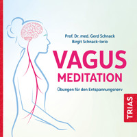 Die Vagus-Meditation - Gerd Schnack - Hörbuch