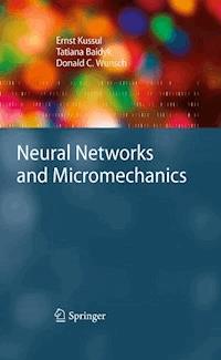 Neural Networks and Micromechanics - Ernst Kussul - E-Book