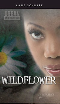 Wildflower - Anne Schraff - E-Book