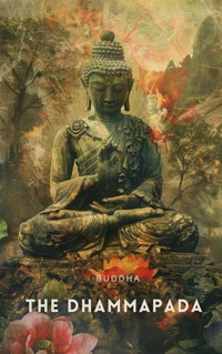 The Dhammapada - Buddha - E-Book