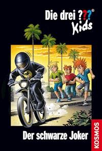 Die drei ??? Kids, Band 55, Der schwarze Joker (drei Fragezeichen Kids) - Boris Pfeiffer - E-Book