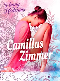 Camillas Zimmer - Fanny Hedenius - E-Book