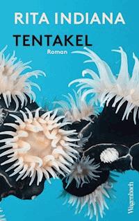 Tentakel - Rita Indiana - E-Book