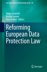 Reforming European Data Protection Law - - E-Book