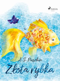 Złota rybka - A. S. Puszkin - E-Book