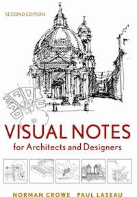 Visual Notes for Architects and Designers - Norman Crowe - E-Book