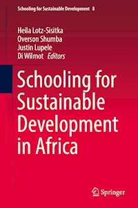 Schooling for Sustainable Development in Africa -  - E-Book