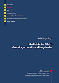 Medizinische Ethik I - - E-Book