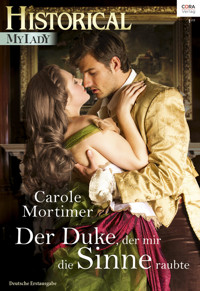 Der Duke, der mir die Sinne raubte - Carole Mortimer - E-Book