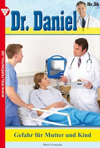 Gefahr für Mutter und Kind - Marie Francoise - E-Book
