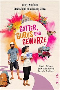 Götter, Gurus und Gewürze - Morten Hübbe - E-Book