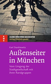 Außenseiter in München - Karl Stankiewitz - E-Book