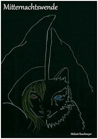 Mitternachtswende - Melanie Ruschmeyer - E-Book