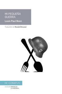 Mi pequeña guerra - Louis Paul Boon - E-Book