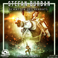 Schatten des Verrats - Das gefallene Imperium - Codename Ganymed, Band 2 (Ungekürzt) - Stefan Burban - Hörbuch