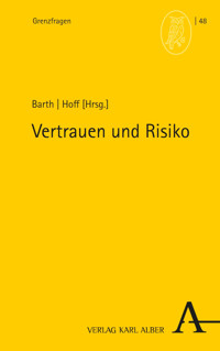 Vertrauen und Risiko -  - E-Book