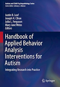 Handbook of Applied Behavior Analysis Interventions for Autism -  - E-Book
