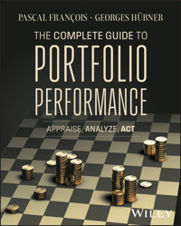 The Complete Guide to Portfolio Performance - Pascal François - E-Book