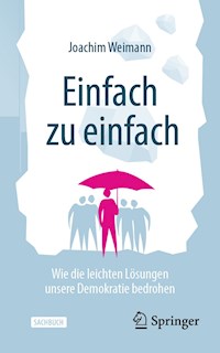 Einfach zu einfach - Joachim Weimann - E-Book