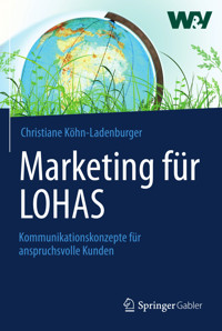 Marketing für LOHAS - Christiane Köhn-Ladenburger - E-Book
