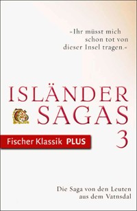 Die Saga von den Leuten aus dem Vatnsdal -  - E-Book