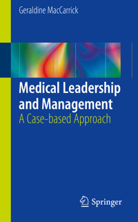 Medical Leadership and Management - Geraldine MacCarrick - E-Book