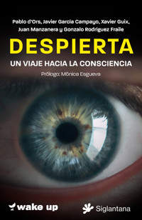 Despierta - Pablo d'Ors - E-Book