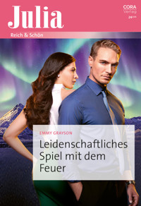 Leidenschaftliches Spiel mit dem Feuer - Emmy Grayson - E-Book