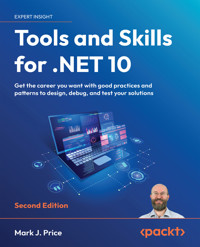 Tools and Skills for .NET 10 - Mark J. Price - E-Book