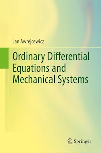 Ordinary Differential Equations and Mechanical Systems - Jan Awrejcewicz - E-Book