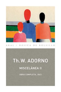Miscelánea II - Theodor W. Adorno - E-Book